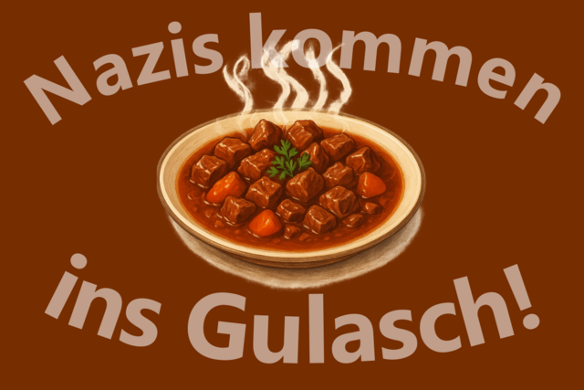 640x480/Nazis_kommen_ins_Gulasch_1200_800.png